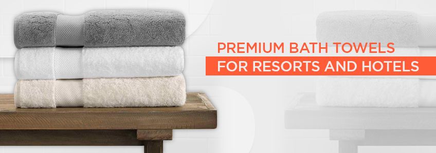 Premium Bath Towels for Resorts and Hotels