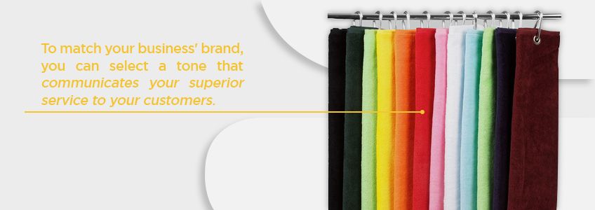match your brand by selecting a color of towel that communicates with customers