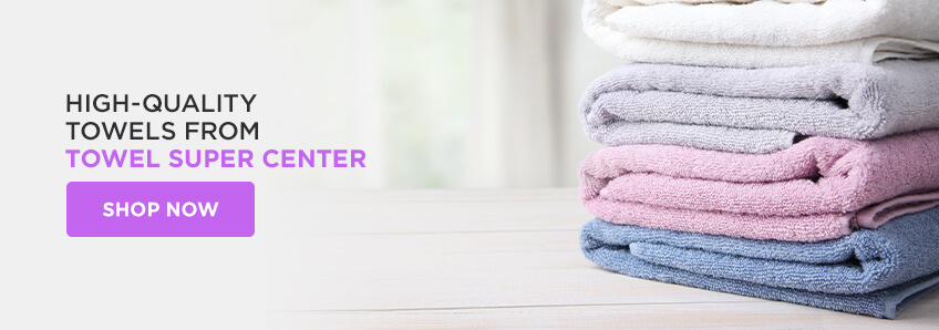High-Quality Towels From Towel Super Center