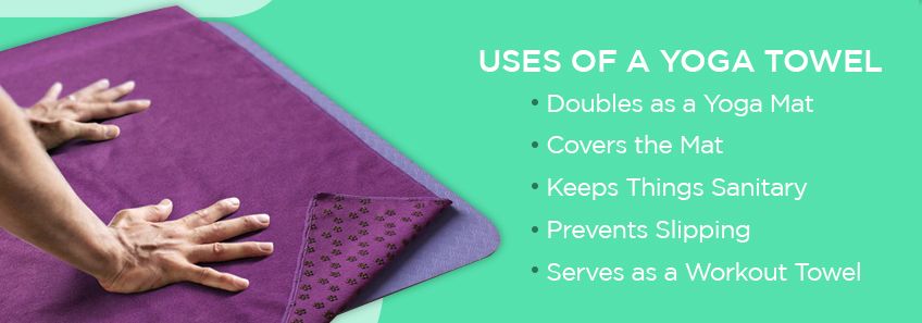 The Uses of a Yoga Towel